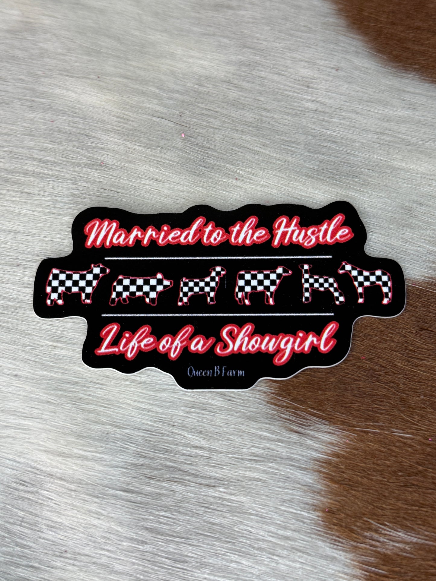 Life of a showgirl Sticker