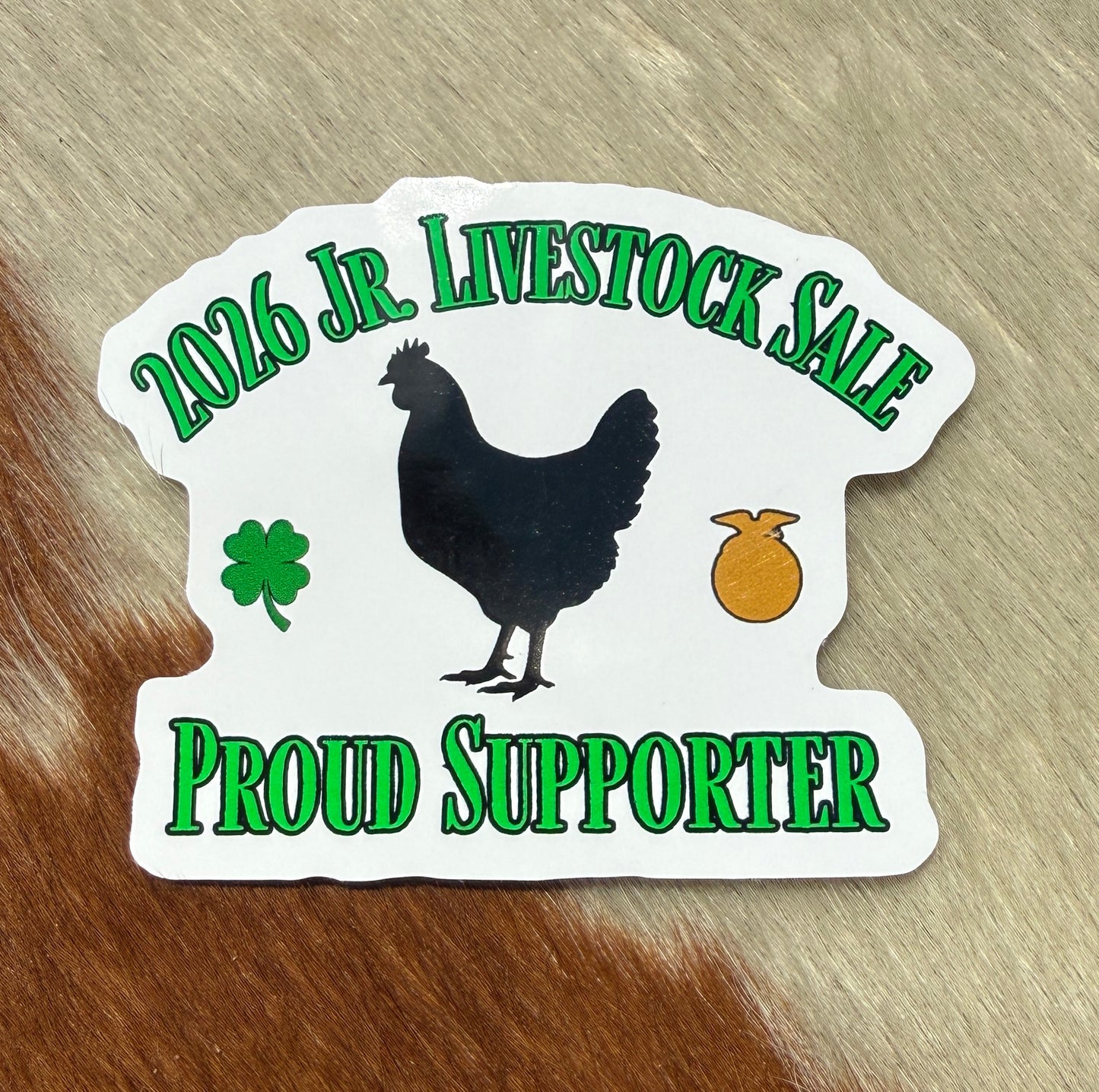 Jr. Livestock Sale Supporter Sticker- Chicken